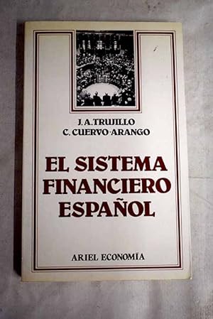 Imagen del vendedor de El sistema financiero español a la venta por Alcaná Libros