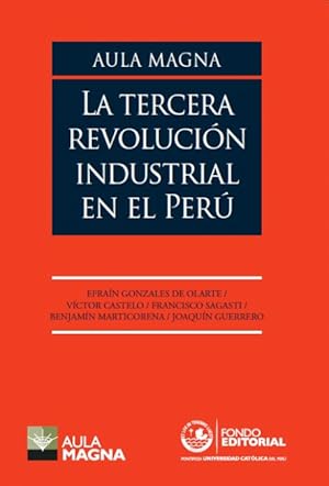 Seller image for Aula Magna. La tercera revolucin industrial en el Per for sale by Podibooks