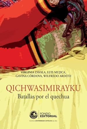 Seller image for Qichwasimirayku Batallas por el quechua for sale by Podibooks