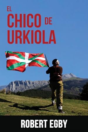 Image du vendeur pour EL CHICO DE URKIOLA mis en vente par Podibooks