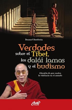 Imagen del vendedor de Verdades sobre el Tbet, los dali lamas y el budismo a la venta por Podibooks