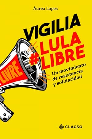 Seller image for Vigilia Lula Libre for sale by Podibooks