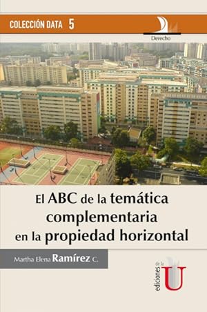 Seller image for ABC de la temtica complementaria en la propiedad horizontal for sale by Podibooks