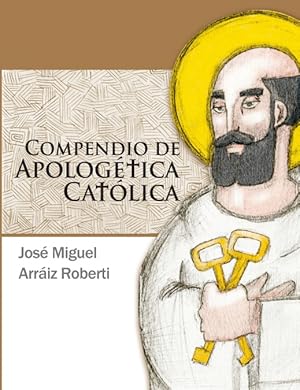 Imagen del vendedor de Compendio de Apologetica Catolica a la venta por Podibooks