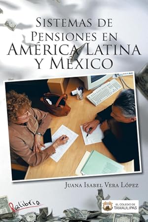 Imagen del vendedor de Sistemas de Pensiones En America Latina y Mexico a la venta por Podibooks