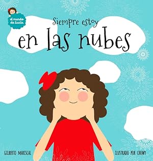 Seller image for Siempre estoy en las nubes for sale by Podibooks