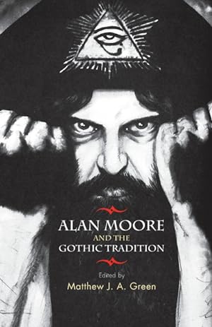 Seller image for Alan Moore and the Gothic Tradition for sale by Podibooks