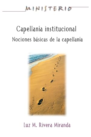 Seller image for Capellan a Institucional - Ministerio Series Aeth for sale by Podibooks