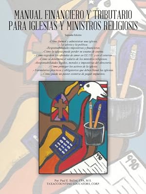 Bild des Verkufers fr Manual Financiero y Tributario Para Iglesias y Ministros Religiosos zum Verkauf von Podibooks