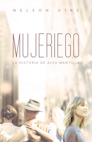 Imagen del vendedor de Mujeriego a la venta por Podibooks