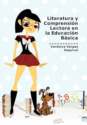 Immagine del venditore per Literatura y Comprension Lectora En La Educacion Basica venduto da Podibooks