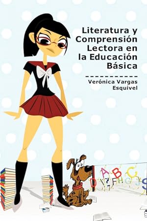 Immagine del venditore per Literatura y Comprension Lectora En La Educacion Basica venduto da Podibooks
