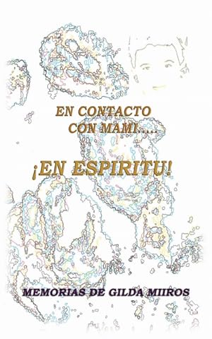 Seller image for En Contacto Con Mami. En Espiritu! for sale by Podibooks