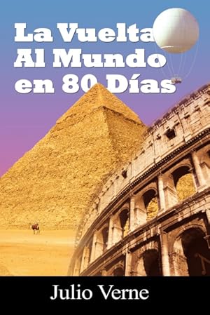 Imagen del vendedor de La Vuelta Al Mundo En 80 Dias a la venta por Podibooks