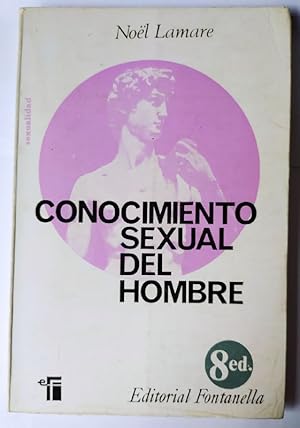 Seller image for Conocimiento sexual del hombre. for sale by La Leona LibreRa