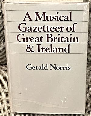 Seller image for A Musical Gazetteer of Great Britain & Ireland for sale by My Book Heaven