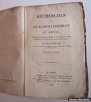 Bild des Verkufers fr Recherches sur le ramollissement du cerveau. Seconde dtion zum Verkauf von Librairie Alain Brieux