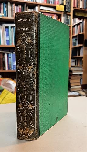 Guide Pittoresque du Voyageur en Ecosse - Orné de 120 Vues Représentant les Principaux Edifices, ...