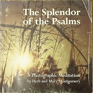 Bild des Verkufers fr The Splendor of the Psalms zum Verkauf von Faith In Print