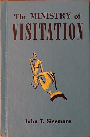 The Ministry of Visitation