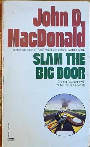 Seller image for Slam the Big Door for sale by Faith In Print