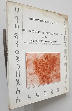 Imagen del vendedor de Origin Of Ancient Writing In Arabia And New Scripts From Oman a la venta por Prabhu Book Exports