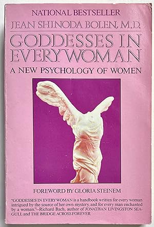 Goddesses in Everywoman: A New Psychology of Women