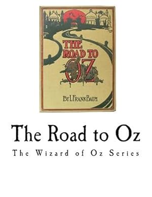 Bild des Verkufers fr Road to Oz : The Wizard of Oz Series zum Verkauf von GreatBookPrices