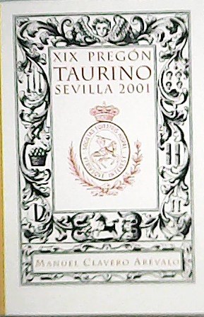 Imagen del vendedor de XIX pregn taurino Sevilla 20001. a la venta por Librera y Editorial Renacimiento, S.A.