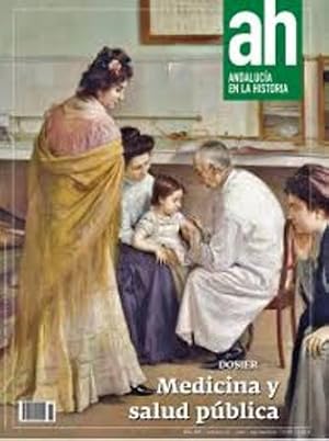 Seller image for REVISTA AH, ANDALUCA EN LA HISTORIA. N 61. Ao XVI. JULIO-SEPTIEMBRE 2018. Dosier: Medicina y salud pblica. Colaboradores: Camilo lvarez de Morales, Juan Ignacio Carmona, Diego Jos Feria Lorenzo, Margarita Snchez Romero, Sergio Garca-Dils de la Vega, Salvador Ordez Agulla, Juan Luis Carriazo Rubio, Jacinto Fernndez Lpez, Rafael Gil Bautista, Rafael Montao Garca y Jos M Hermoso Rivero. for sale by Librera y Editorial Renacimiento, S.A.