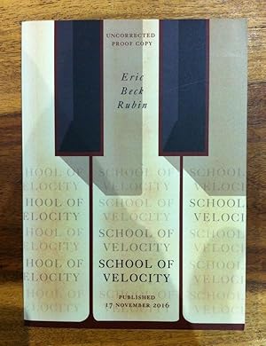 Seller image for SCHOOL OF VELOCITY for sale by Happyfish Books