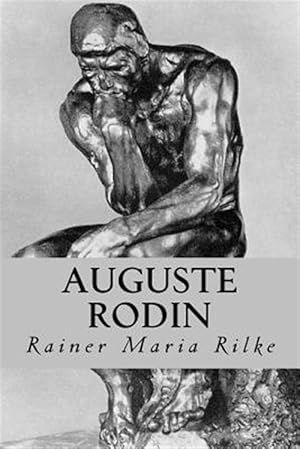 Image du vendeur pour Auguste Rodin mis en vente par GreatBookPrices