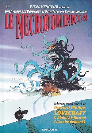 Seller image for Le Necrodominicon - Une aventure de Dominique, le petit tapir des Sundarbans for sale by Pare Yannick