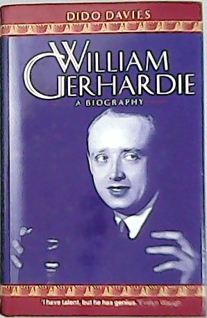 Seller image for William Gerhardie: A Biography. for sale by Librera y Editorial Renacimiento, S.A.
