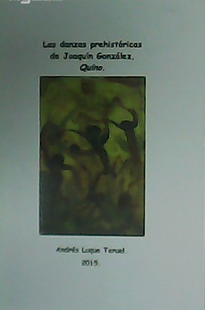 Image du vendeur pour Las danzas prehistricas de Joaqun Gonzlez, Quino. mis en vente par Librera y Editorial Renacimiento, S.A.
