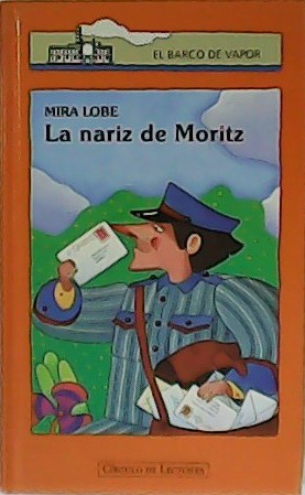 Imagen del vendedor de La nariz de Moritz. Traduccin de Manuel Olasagasti. Ilustraciones de Antonio Tello. a la venta por Librera y Editorial Renacimiento, S.A.