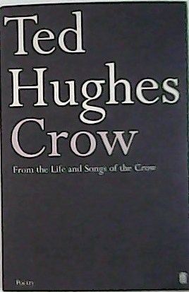 Imagen del vendedor de Crow: From the Life and Songs of the Crow. a la venta por Librera y Editorial Renacimiento, S.A.