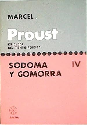 Imagen del vendedor de En busca del Tiempo Perdido. Sodoma y Gomorra. IV. a la venta por Librera y Editorial Renacimiento, S.A.