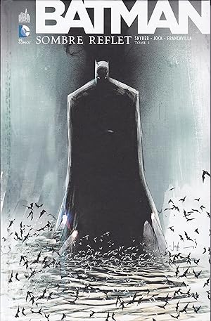 Imagen del vendedor de Sombre reflet - tome 1 - Batman a la venta por Pare Yannick