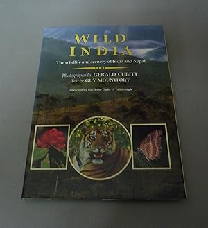 Immagine del venditore per Wild India: the wildlife and scenery of India and Nepal venduto da Calluna Books