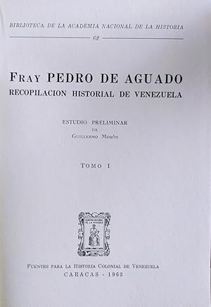 Image du vendeur pour Recopilacin Historial De Venezuela Tomos I y II mis en vente par Guido Soroka Bookseller