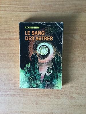 Seller image for Le rayon fantastique n 116 : Le sang des astres for sale by KEMOLA