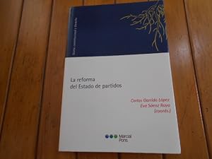 Seller image for La reforma del Estado de partidos. for sale by Librera Camino Bulnes