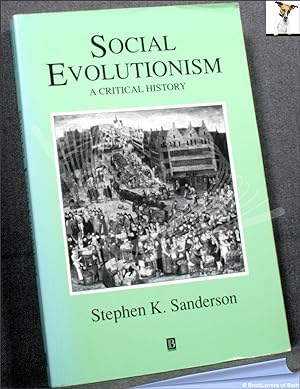 Image du vendeur pour Social Evolutionism: A Critical History mis en vente par BookLovers of Bath