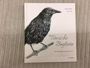 Seller image for Tierische Begleiter. Die Seelenkrfte von Igel, Br & Co. Erstausgabe for sale by Genossenschaft Poete-Nscht
