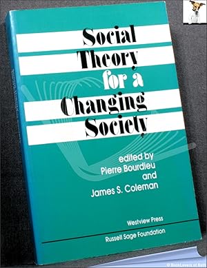 Social Theory For A Changing Society