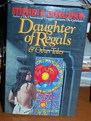 Imagen del vendedor de Daughter of Regals & Other Tales. a la venta por Dark Parks Books & Collectibles