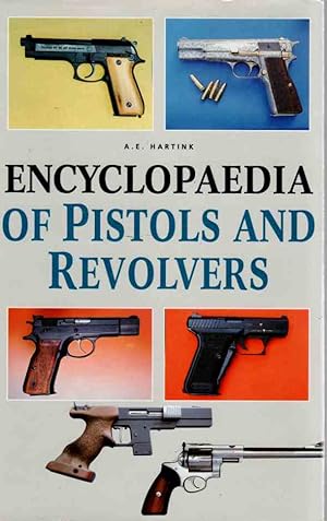 Seller image for Encyclopedia of Pistols and Revolvers for sale by ABookLegacy, Mike and Carol Smith
