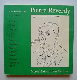A la rencontre de Pierre Reverdy -