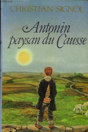 Image du vendeur pour Antonin paysan du causse mis en vente par Le-Livre